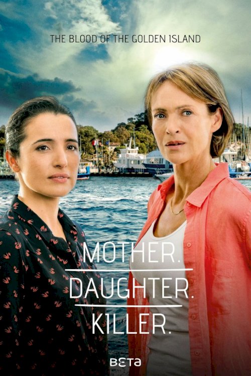 Mother. Daughter. Killer. Mother. Daughter. Killer.