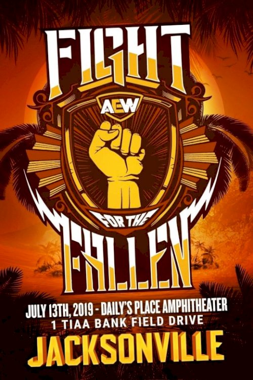 AEW Fight for the Fallen AEW Fight for the Fallen