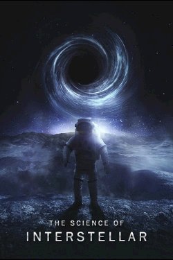 The Science of Interstellar The Science of Interstellar