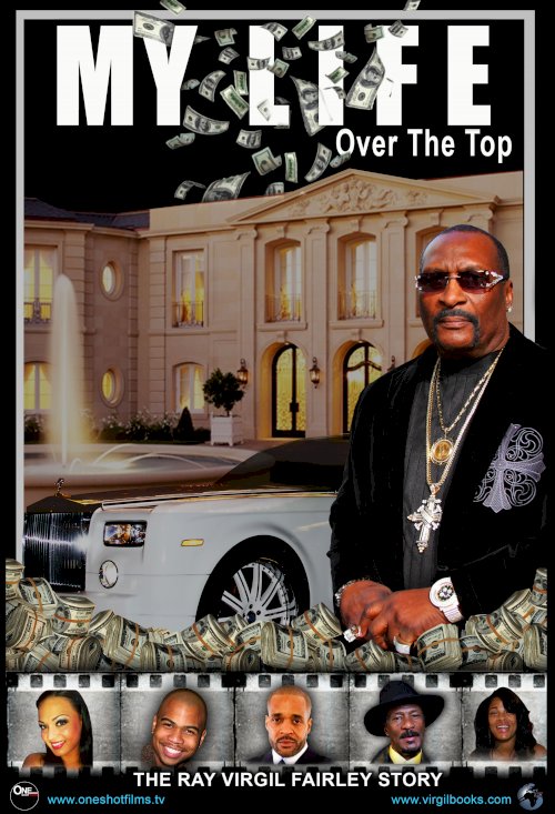 My Life Over the Top My Life Over the Top