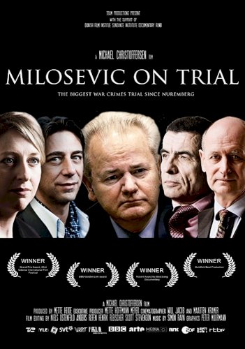 Milosevic on Trial Milosevic on Trial