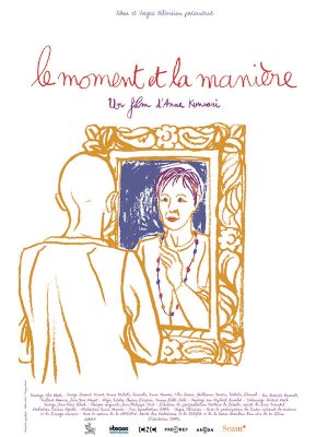 Le moment et la manière Le moment et la manière