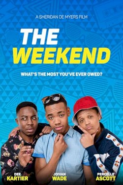 The Weekend The Weekend