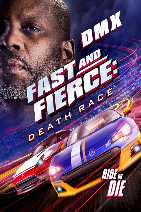 Fast and Fierce: Death Race Fast and Fierce: Death Race