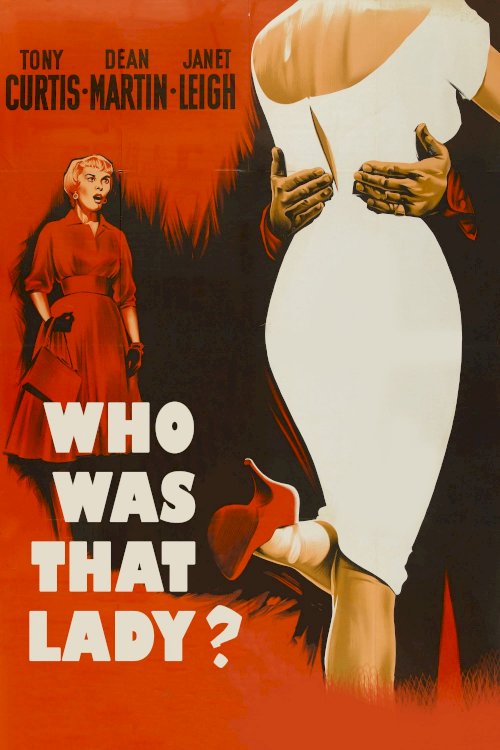 Who Was That Lady? Who Was That Lady?