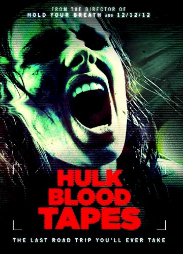 Hulk Blood Tapes Hulk Blood Tapes