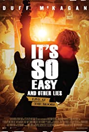 It's So Easy and Other Lies It's So Easy and Other Lies