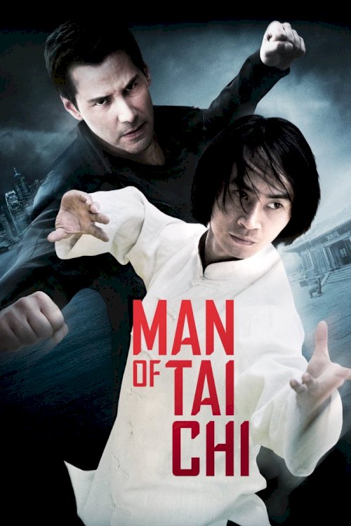 Man of Tai Chi Man of Tai Chi