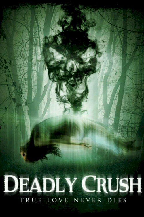 Deadly Crush Deadly Crush