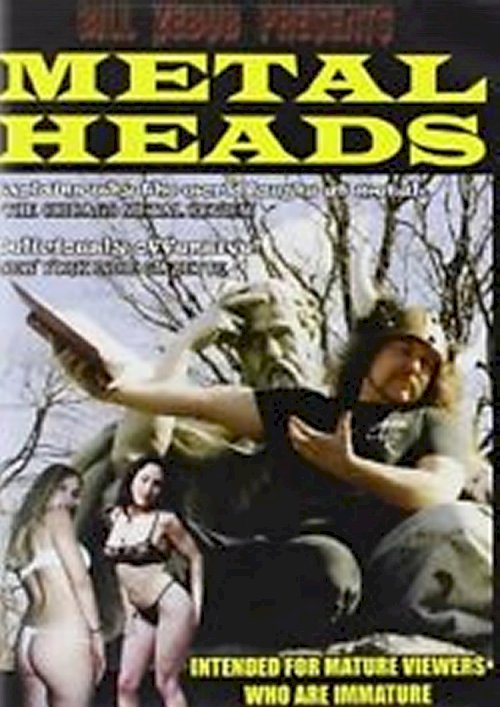 Metalheads: The Good, the Bad, and the Evil Metalheads: The Good, the Bad, and the Evil