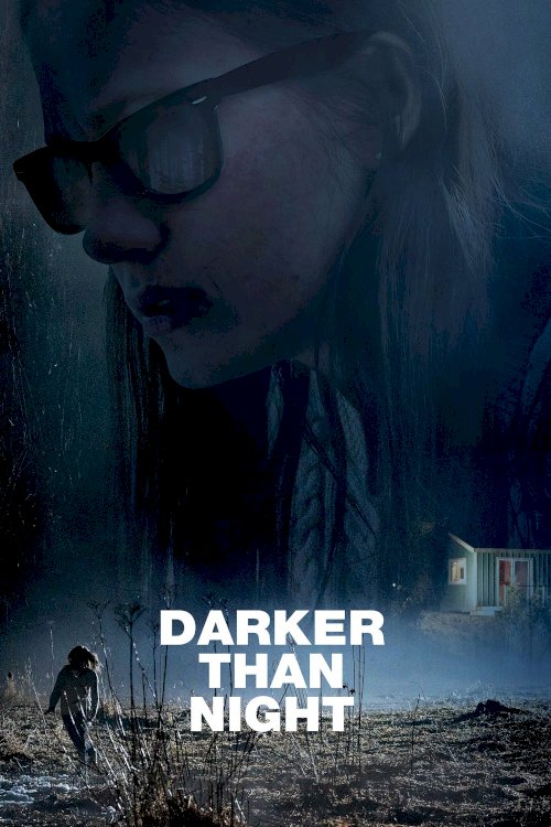 Darker than Night Darker than Night