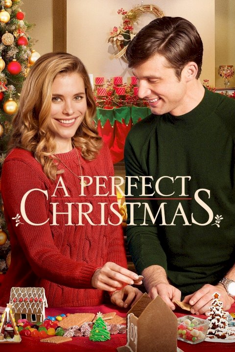 A Perfect Christmas A Perfect Christmas