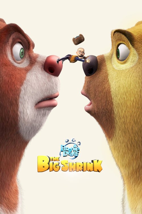 Boonie Bears: The Big Shrink Boonie Bears: The Big Shrink
