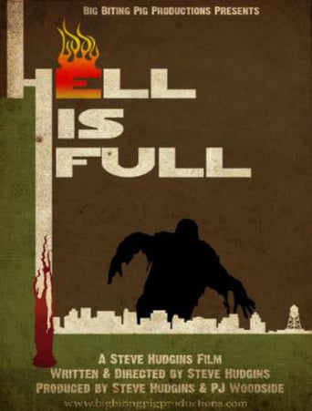 Hell Is Full Hell Is Full