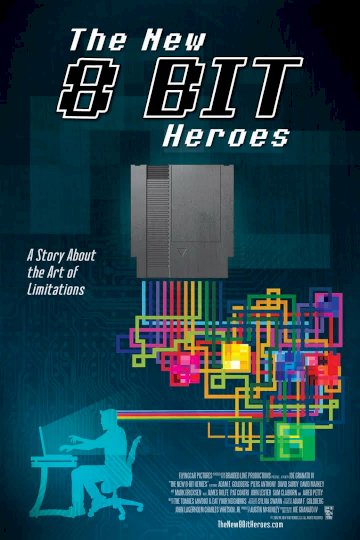 The New 8-bit Heroes The New 8-bit Heroes