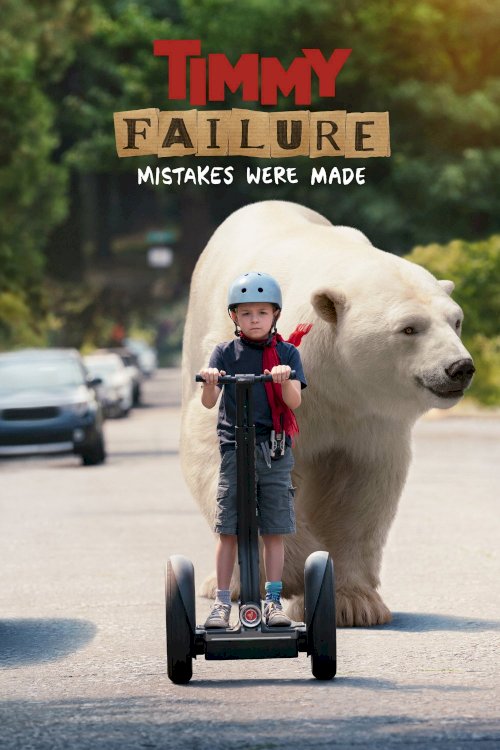 Timmy Failure: Mistakes Were Made Timmy Failure: Mistakes Were Made