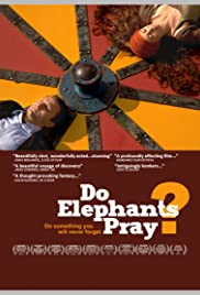 Do Elephants Pray? Do Elephants Pray?