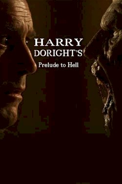 Harry Doright's Prelude to Hell