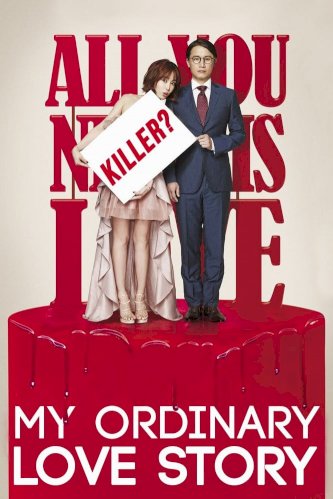 My Ordinary Love Story My Ordinary Love Story