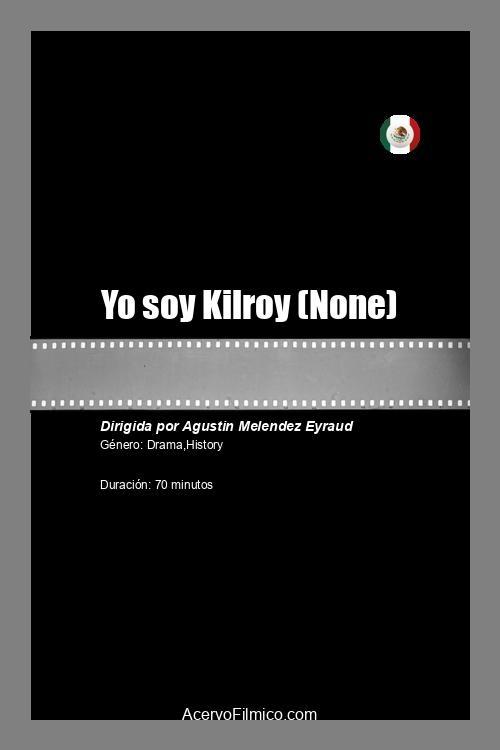 Yo soy Kilroy Yo soy Kilroy