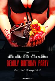 Deadly Birthday Party Deadly Birthday Party