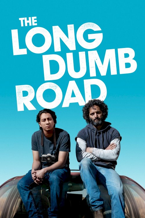 The Long Dumb Road The Long Dumb Road