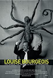 Louise Bourgeois: The Spider, The Mistress And The Tangerine Louise Bourgeois: The Spider, The Mistress And The Tangerine