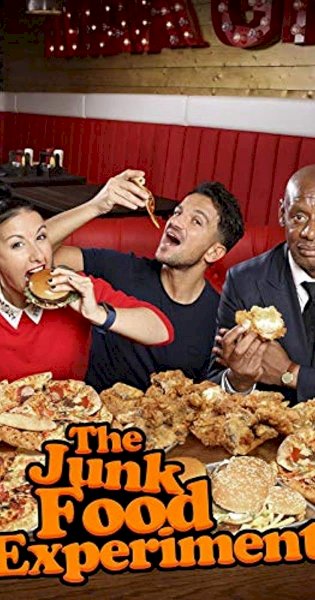 The Junk Food Experiment The Junk Food Experiment
