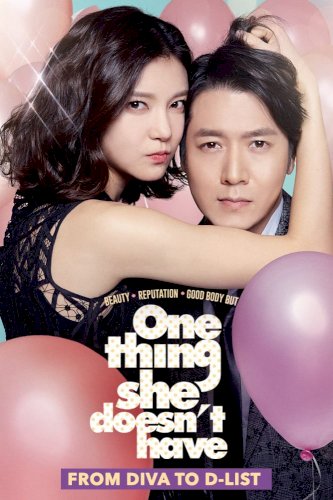 One Thing She Doesn't Have One Thing She Doesn't Have