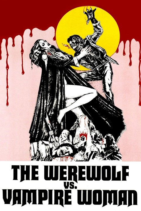 The Werewolf Versus the Vampire Woman The Werewolf Versus the Vampire Woman
