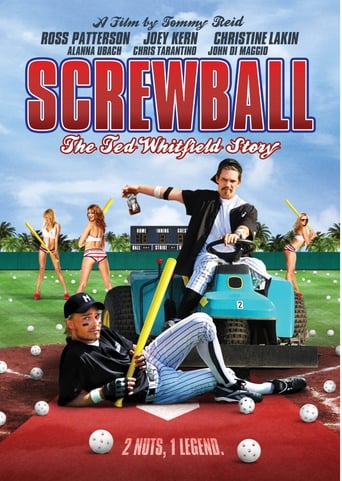 Screwball: The Ted Whitfield Story Screwball: The Ted Whitfield Story