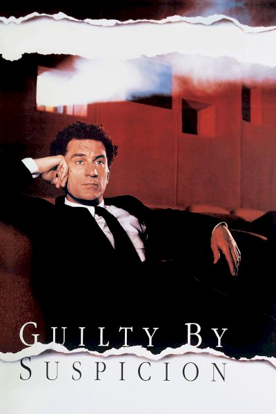 Guilty by Suspicion Guilty by Suspicion