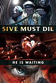 5ive Must Die 5ive Must Die
