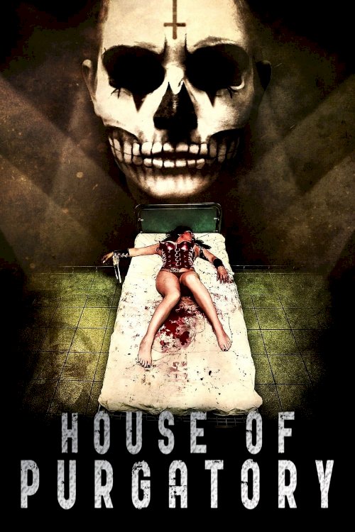 House of Purgatory House of Purgatory