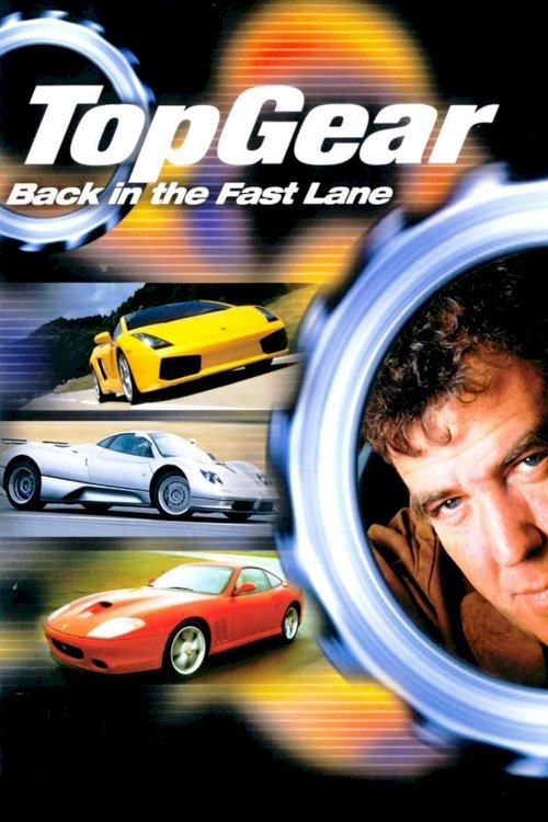 Top Gear: Back in the Fast Lane Top Gear: Back in the Fast Lane