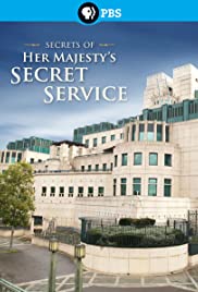 Secrets of Her Majesty's Secret Service Secrets of Her Majesty's Secret Service