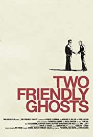 Two Friendly Ghosts Two Friendly Ghosts