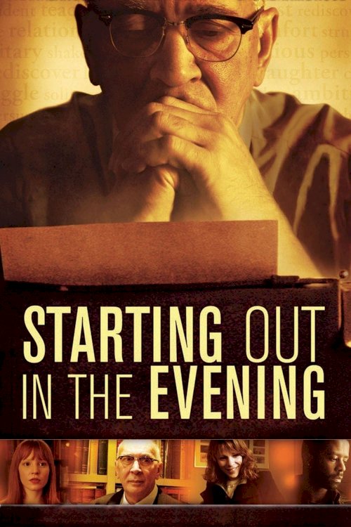Starting Out in the Evening Starting Out in the Evening