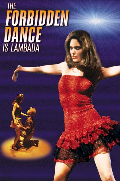 The Forbidden Dance The Forbidden Dance