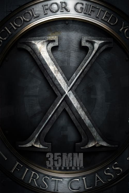 X-Men: First Class 35mm Special X-Men: First Class 35mm Special