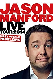Jason Manford: First World Problems Jason Manford: First World Problems