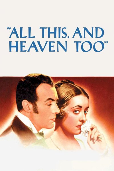 All This, and Heaven Too All This, and Heaven Too