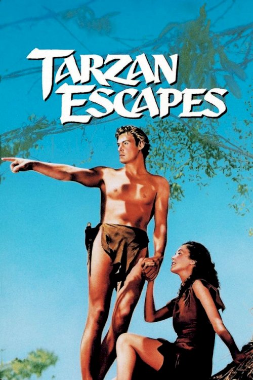 Tarzan Escapes Tarzan Escapes