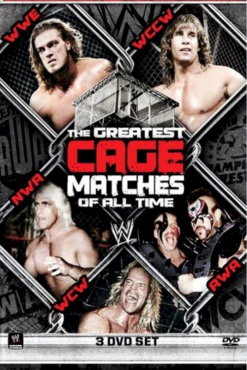 WWE: The Greatest Cage Matches Of All Time WWE: The Greatest Cage Matches Of All Time