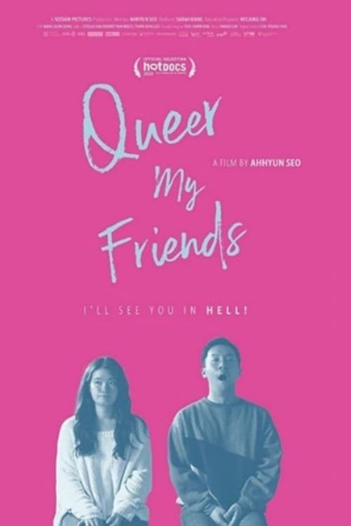 Queer My Friends Queer My Friends
