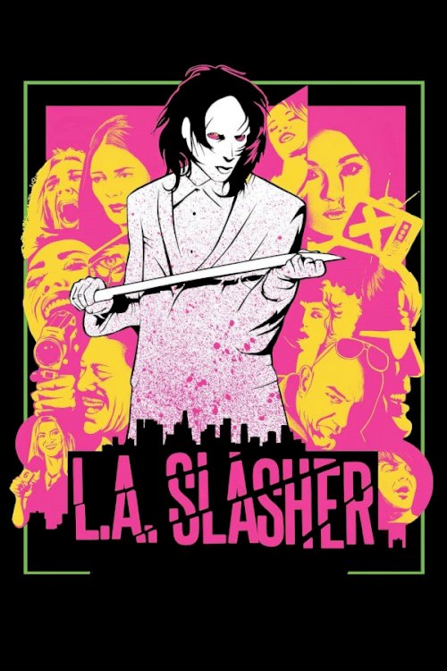 L.A. Slasher L.A. Slasher
