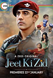 Jeet Ki Zid Jeet Ki Zid