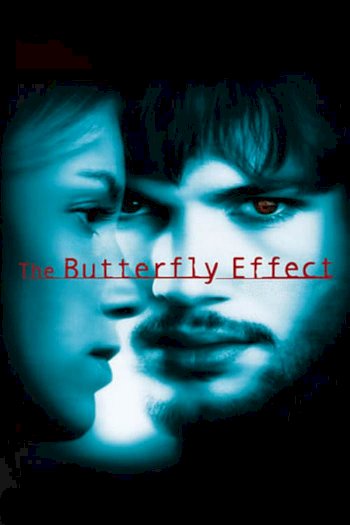 The Butterfly Effect The Butterfly Effect