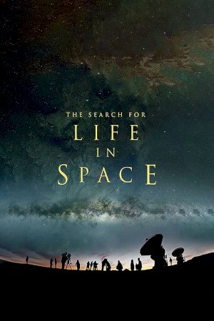 The Search for Life in Space The Search for Life in Space