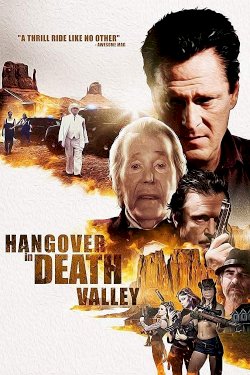 Hangover in Death Valley Hangover in Death Valley